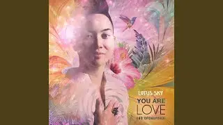 You Are Love (Ho'oponopono)