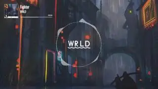 WRLD - Fighter