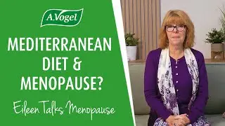 Is the Mediterranean diet good for menopause?