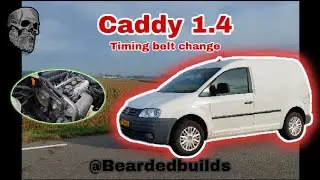 Редкая замена ремня ГРМ на VW Caddy MK3 1.4 бензин (AUA, AUB, BBY, BBZ, BUD, BCA, AXP) @BeardedBuilds