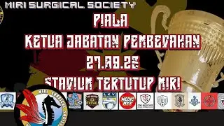 Kejohanan Futsal Ketua Jabatan Pembedahan 2025 | DRESSAR 2-0 KPJ MIRI