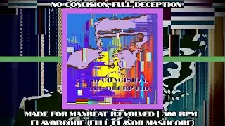 【MAXBEAT R:EVOLVED】No Concision, Full Deception / OfficialAz3 #mashcore #CosmicRadio2025