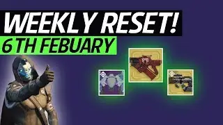 Destiny 2 Weekly Reset! - Nightfall, Raid, Vendors, Challenges & Cayde 6 Maps! (Feb 6th)