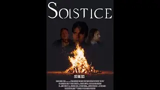 Solstice - Short Film Trailer