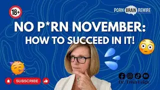 No Porn November Challenge: How to Succeed in It!