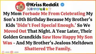 My Mom Forbade Me From Celebrating My Son’s 10th Birthday Because My Brother’s Kids ‘Didn’t Feel...