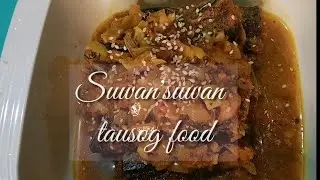 Halal food muslim| tausog food suwan-Suwan | Halal food channel