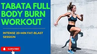 TABATA Full Body Burn Workout | Intense 20-Min Fat-Blast Session