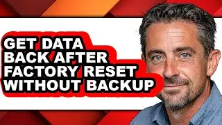 How to Get Data Back After Factory Reset Without Backup - Easy Guide