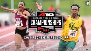 2025 Atlantic 10 Outdoor Track Championship Rewind