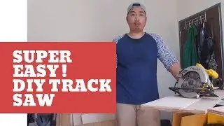 DIY Circular Saw Track Saw Guide | Less than an Hour!