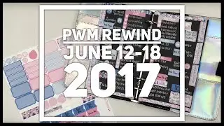 PWM Rewind | June 12-18, 2017