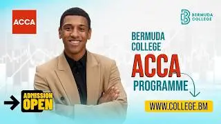 ACCA at Bermuda College: Your Global  Professional ACCA Accounting Career Starts Here.
