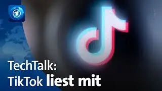 TechTalk: TikTok liest alles (Folge 76)