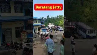 Baratang jetty, North and Middle Andaman