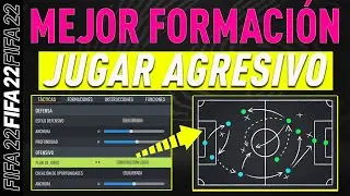FIFA 22 | MEJOR FORMACIÓN para JUGAR AGRESIVO! 🆕+ TÁCTICAS E INSTRUCCIONES✅