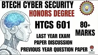 HTCS 601 Last Year Question Paper Discussion | Important Questions Explained | AKTU BTech| CyberSec