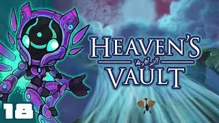 Let's Play Heaven's Vault - PC Gameplay Part 18 - Mine of the Ancients