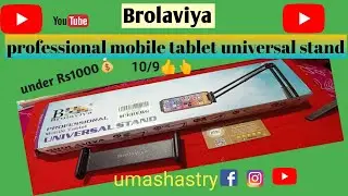 BROLAVIYA Overhead Video Tabletop Stand Phone Holder metal body |best for unboxing Review video's |