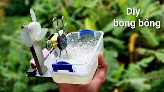 Hướng dẫn làm máy thổi Bong Bóng xà phòng đơn giản tại nhà