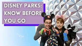 Disney Parks Know Before You Go | Disney Lingo