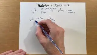 Haloform Reactions