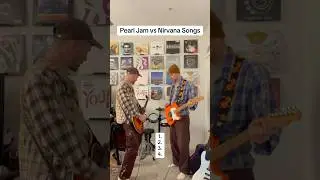 Pearl Jam vs Nirvana Songs 🎸 #guitar #pearljam #nirvana #90s #rockmusic #grunge #shorts