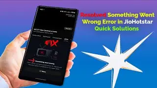 How to Fix 'Something Went Wrong' & 'Retry' Error in JioHotstar on Android & iPhone