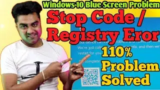 Windows-10 Blue Screen Problem⚡ Stop Code / Registry Eror || 110% Problem Solved👌2023 Hindi tutorial