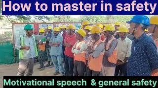 Motivational speech & general safety प्रेरक भाषण और सामान्य सुरक्षा@safetymotivationaltraining