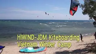 20230116 HIWIND-JDM Kiteboarding Vietnam Winter  Camp