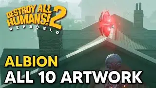 Albion All Artwork Locations in Destroy All Humans 2 Reprobed (Alien Artifact Locations)
