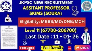 How to Apply: J&K PSC Assistant Professor (SKIMS SOURA) Recruitment 2025 | Step-by-step Guide!#jkpsc