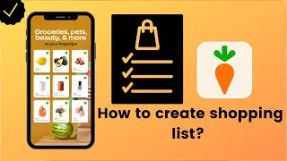 How to create shopping list on Instacart?