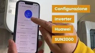 Configurazione inverter Huawei SUN2000 con FusionSolar: messa in funzione passo dopo passo