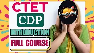 CDP Introduction for CTET Paper 1 | Syllabus & Study Strategy