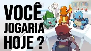 SE POKÉMON SURGISSE HOJE, AINDA FARIA SUCESSO?
