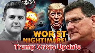 Scott Ritter: Trump&rsquo;s Crisis Deepens &mdash; The Shocking Truth Revealed!