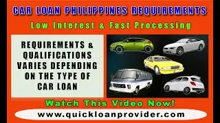 Car Loan Philippines Requirements|Car Loan Philippines Requirements & Qualifications