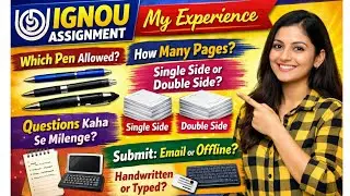 IGNOU Assignment Full Guide | Pen, Pages, Format, Submission Mode | My Experience #ignouassignment 