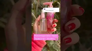 Two Ways to Make Rose Water 🌹 Traditional & Modern #rosewater #facetoner #naturalrosewater