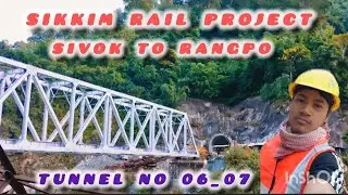Sivok to rangpo sikkim rail project update (Bahadur Bhai) 