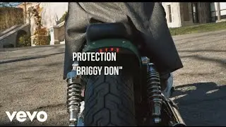 Briggy Don - Protection (Official Music Video)