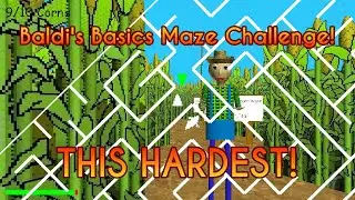 This Hardest! | Baldi's Basics Maze Challenge!