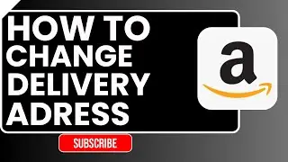 Как изменить адрес доставки на Amazon | Краткое пошаговое руководство 2026