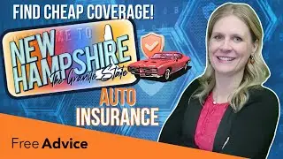 Get CHEAP New Hampshire Car Insurance! (2026 NH Rates)
