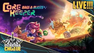⚒️Core Keeper Bags and Blasts  - A Maldade continua e tem mais novidades no jogo!!!