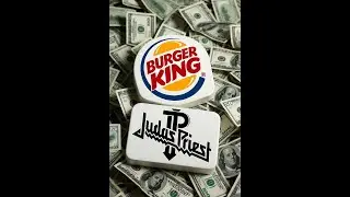 Burger King Commercial with Judas Priest Jingle - You Got Another Thing Coming 1998