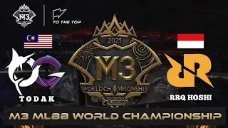 RRQ VS TODAK [MATCH 2] PLAYOFFS UPPER BRACKET l M3 WORLD CHAMPIONSHIP
