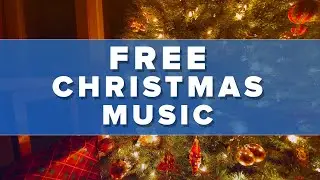 FREE CHRISTMAS BACKGROUND MUSIC - No Copyright - Happy Christmas Instrumental for Youtube Videos